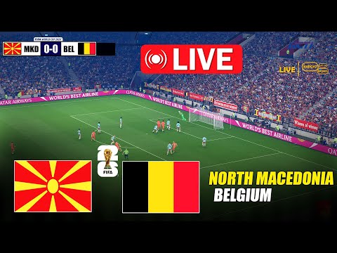 🔴LIVE : North Macedonia vs Belgium | FIFA World Cup 2026 Qualifiers | Live Match Today Simulation