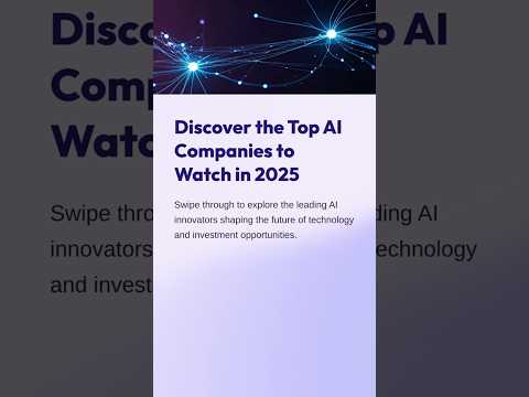 Top AI Companies to Watch in 2025 #ArtificialIntelligence #Investing #TechStocks