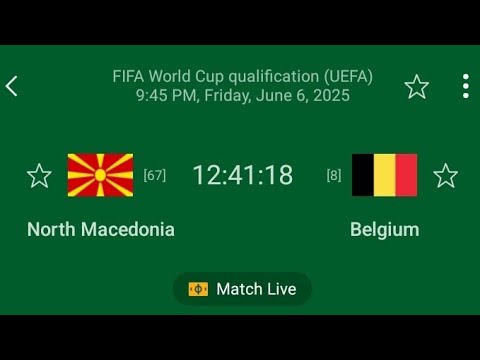 🟥Live: North Macedonia - Belgium FIFA world cup qualification (UEFA ) June 6,2025