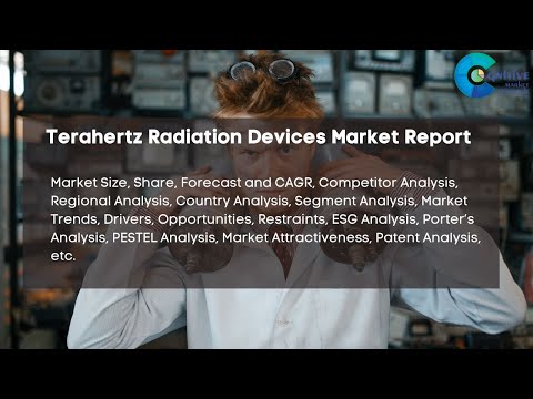 Terahertz Radiation Devices Market Report 2024 | Forecast, Market Size &amp; Growth