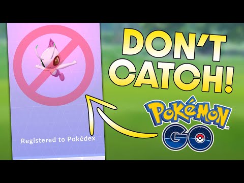 DON&#039;T CATCH YOUR CELEBI YET in POKEMON GO!