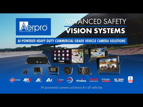 AERPRO ADVANCED SAFETY VISION SYSTEMS | AI-POWERED VEHICLE CAMERAS | RANGE OVERVIEW