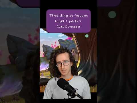 How to get a Game Development job (3 steps)