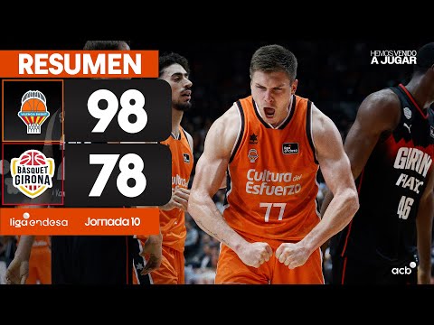 Valencia Basket - Bàsquet Girona (98 - 78) RESUMEN | Liga Endesa 2024-25
