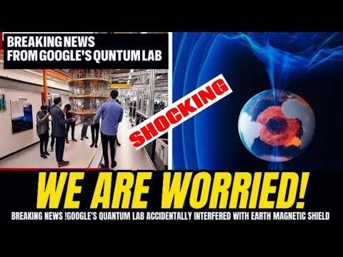 &quot;Quantum Field Distorted: Earth’s Magnetic Lab Just Alarms Google Scientists&quot;