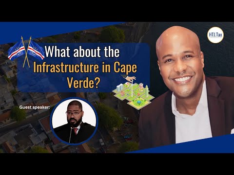 [ Offshore Tax ] What about the Infrastructure in Cape Verde?