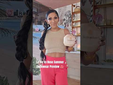 La Vie En Rose Summer 2025 Swimwear Preview 🌺 | Chic Styles, Coconut Water &amp; Momlife in a Bikini