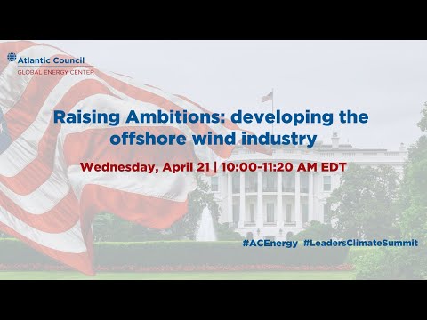 Raising Ambitions: developing the offshore wind industry