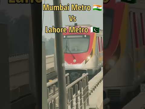 Indian Metro Vs Pakistani Metro 🇮🇳🇵🇰🔥| Mumbai Metro Vs Lahore Metro 🚆