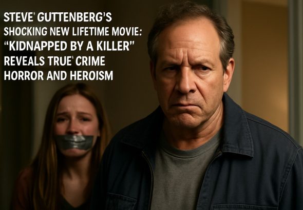 Steve Guttenberg’s Shocking New Lifetime Movie: “Kidnapped by a Killer” Reveals True Crime Horror and Heroism
